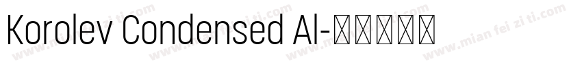 Korolev Condensed Al字体转换